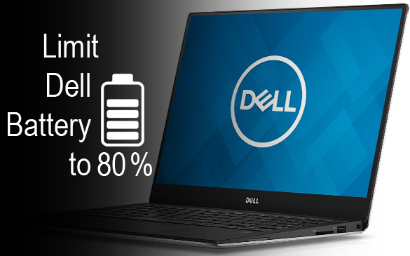 How to Limit Dell Battery Charging to 80 Percent in Windows 10/11
